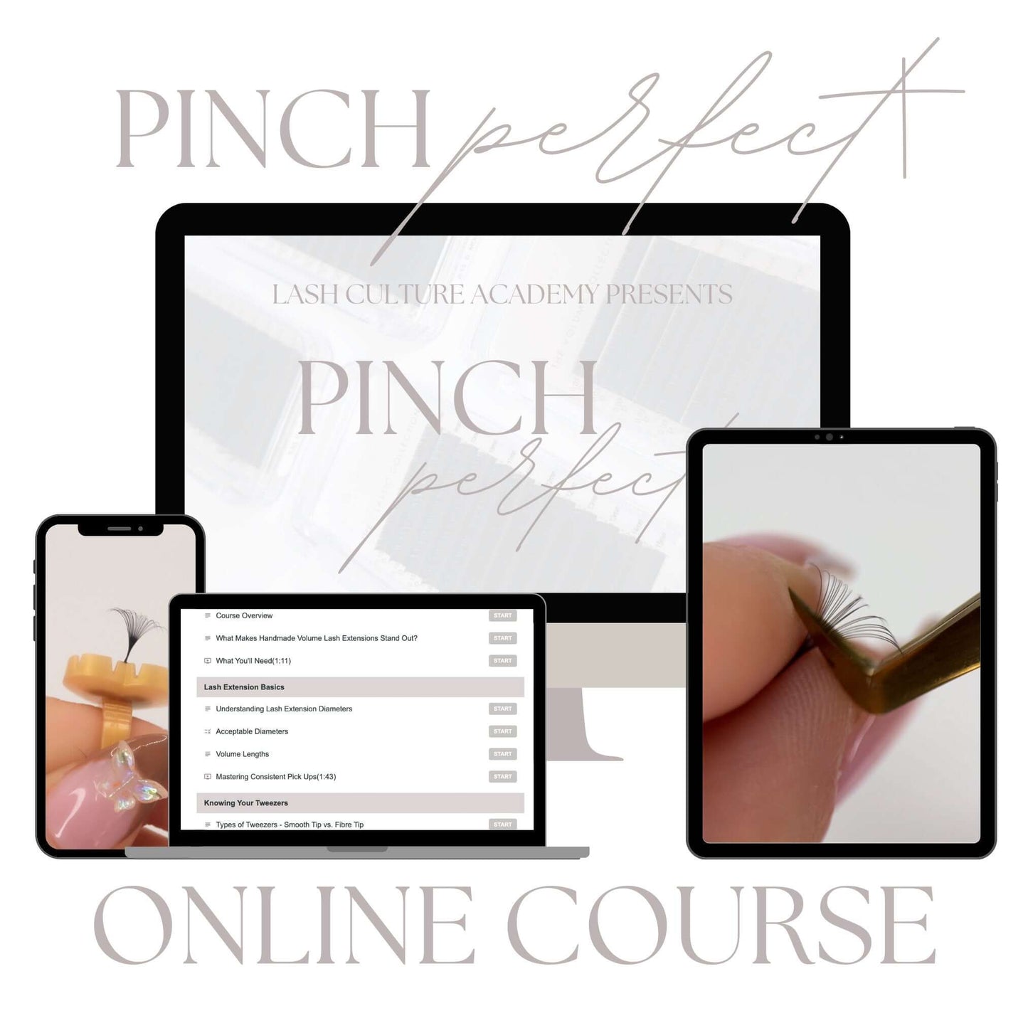 Pinch Perfect - Online Course - Lash Culture