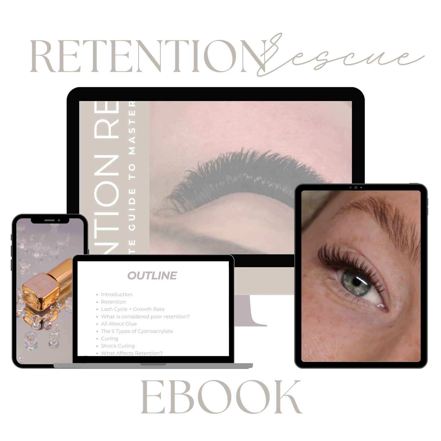 Retention Rescue - The Ultimate Retention Guide - Lash Culture